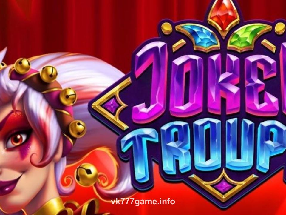 Joker Troupe